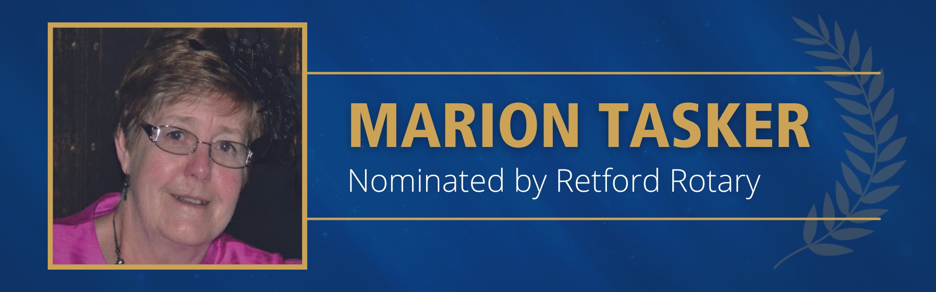 Marion Tasker Nominated by Retford Rotary